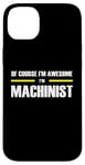 iPhone 14 Plus "The Original Awesome" Machinist Case