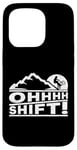 Coque pour iPhone 15 Pro MTB Mountain Bike Humor OHHHH Shift! Funny Mountain Biker