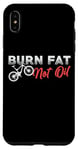 iPhone XS Max Burn Fat Not Oil Fat Bike Design Fat Tires Biker Fat Bike Case