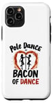 Coque pour iPhone 11 Pro La pole dance est le baccon de danse pour un danseur de pole dance