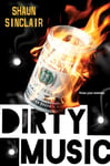 Dirty Music  The Crescent Crew Series, #3