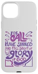 iPhone 15 Plus Romans 3:23 For All Have Sinned King James Version Bible Case