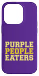 Coque pour iPhone 14 Pro Purple People Eaters