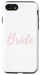 Coque pour iPhone SE (2020) / 7 / 8 Bride Pretty Wedding Day Blush Pink Bachelorette Bach Hen Do