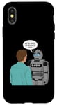 iPhone X/XS Ai Human The Robots We're Here To Replace You Case