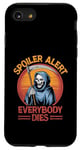 Coque pour iPhone SE (2020) / 7 / 8 Alerte spoiler : Tout le monde meurt à Grim Reaper Halloween