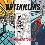 Notekillers We’re Here to Help (Vinyl) New