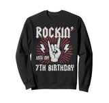 Rockstar Birthday Rock Star Themed Rocker 7th Birthday Sweatshirt