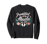 Promoted to Abuela 2025 Mothers Day First Time Mom Pregnancy Sweatshirt