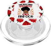 The best way to find love is to find God. PopSockets PopGrip for MagSafe