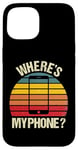 Coque pour iPhone 15 Funny Vintage Retro Où est mon téléphone Smartphone Téléphone portable