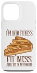 iPhone 13 Pro Max I'm Into Fitness Fit' Ness Apple Pie In My Mouth Apple Pie Case