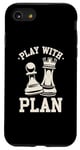 Coque pour iPhone SE (2020) / 7 / 8 Planificateur amusant avec citations d'échecs Play With Plan Funny Chess