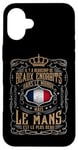 Coque pour iPhone 16 Plus Le Mans est l'endroit le plus beau que je connaisse