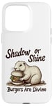 Coque pour iPhone 15 Pro Max Shadow Or Shine Burger Amusant Groundhog Day Food Party