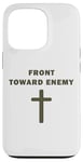 iPhone 13 Pro Front Toward Enemy – Christian Faith Military Cross of Jesus Case