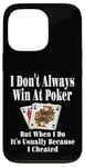 Coque pour iPhone 13 Pro C'est drôle de ne pas toujours gagner au poker Card Game Game Game Game Game Night