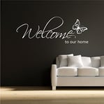 WELCOME TO OUR HOME WALL ART WALL QUOTE STICKER DECAL MURAL STENCIL VINYL PRINT WSD603