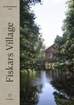 Extraordinary Days in Fiskars Village – 13 Stories