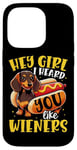 iPhone 14 Pro Hey Girl I heard you like Wieners Funny Dachshund Case