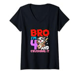 Womens Bro I'm 4 And Crushing It V-Neck T-Shirt