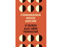 Vi Burde Alle Være Feminister | Chimamanda Ngozi Adichie | Språk: Danska