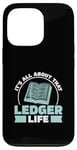 Coque pour iPhone 13 Pro All About That Ledger Life Bank Examination A Bank Examination