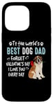 iPhone 14 Pro Max St Bernard Best Dog Dad Valentines Day Funny Puppy Case