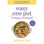 Easy One Pot Without the Calories (häftad, eng)