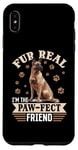 iPhone XS Max Belgian Malinois Dog Breed Fur real, I’m the paw-fect Case