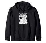 Not All Who Teach Us About Love Are Human Funny Corgi Owner Zip Hoodie