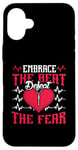 iPhone 16 Plus Embrace The Beat Defeat The Fear - Open Heart Surgery Case