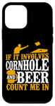 iPhone 12 mini Cornhole Team Bean Bag Player Champ Beer If It Involves Case