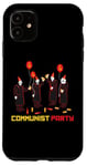 Coque pour iPhone 11 T-shirt du parti communiste drôle dicton sarcastique politique