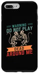 Coque pour iPhone 7 Plus/8 Plus Ne jouez pas à Dead Around Me