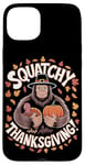 Coque pour iPhone 15 Plus Thanksgiving Bigfoot Pilgrim Turquie Squatchy Thanksgiving