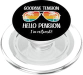 Goodbye Tension Hello Pension Happy Retirement 25 Im Retired PopSockets PopGrip pour MagSafe