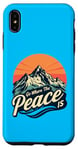 iPhone XS Max Funny Outdoor Camping Go Where The Peace Is Men Women Camper Case