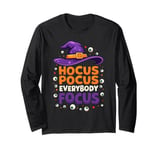 Halloween Witch Hat Teacher Hocus Pocus Everybody Focus Boo Long Sleeve T-Shirt