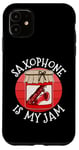 Coque pour iPhone 11 Saxophone Is My Jam, saxophoniste, musique