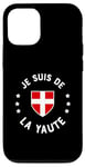 Coque pour iPhone 12/12 Pro Humour Savoie Je suis de la Yaute Drapeau savoyard