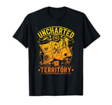 Uncharted Women Territory Treasure Hunting Inspirational Men T-Shirt