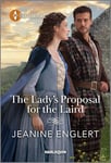 The Lady's Proposal for the Laird: 2 (Secrets of Clan Cameron)