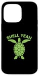 iPhone 14 Pro Max Sea Turtle Ocean Shell Yeah Turtle Lover Case