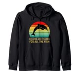 So Long And Thanks For All The Fish Vintage Zip Hoodie