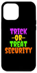 Coque pour iPhone 12 Pro Max Trick Or Treat Security, drôle, maman, papa, hommes et femmes, Halloween