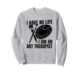 Healing Creative - Therapy Art Therapist Sweatshirt