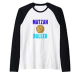 Matzah Baller Funny Tees,Jewish Soup Passover Food Love Raglan Baseball Tee