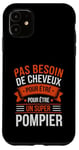 Coque pour iPhone 11 Super Pompier Humour Cadeau Pompier Homme Chauve Pompier