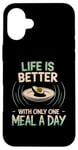 Coque pour iPhone 16 Plus La vie est meilleure avec un seul repas par jour jeûne intermittent